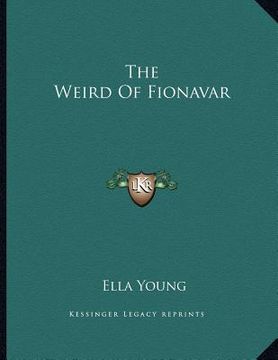 portada the weird of fionavar (in English)