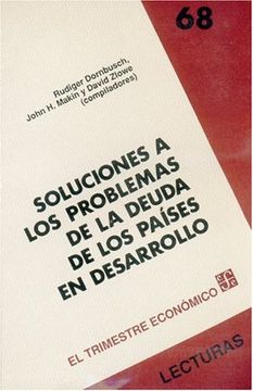 portada Soluciones a los Problemas de la Deuda de los Pa-Ses en Desarrollo (Lecturas el Trimestre Economico)