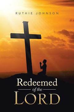 portada Redeemed of the Lord (in English)