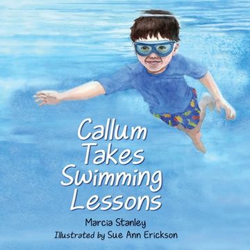 portada Callum Takes Swimming Lessons (in English)