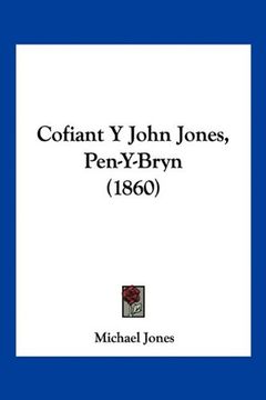 portada Cofiant y John Jones, Pen-Y-Bryn (1860)