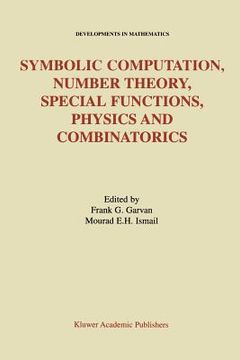 portada symbolic computation, number theory, special functions, physics and combinatorics (en Inglés)