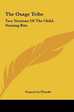 portada the osage tribe: two versions of the child-naming rite