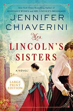 portada Mrs. Lincoln'S Sisters (en Inglés)