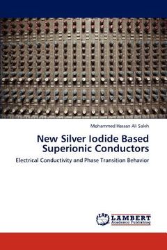 portada new silver iodide based superionic conductors (en Inglés)