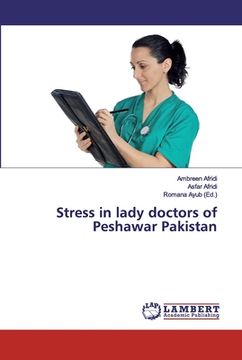 portada Stress in lady doctors of Peshawar Pakistan (en Inglés)