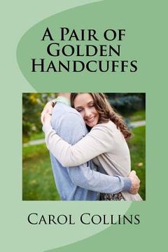 portada A Pair of Golden Handcuffs