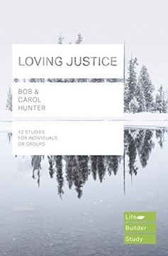 portada Loving Justice (Lifebuilder Bible Series) (in English)