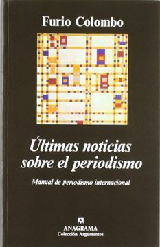 portada Últimas noticias sobre el periodismo (Manual de periodismo internacional) (in Spanish)