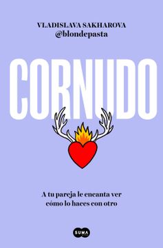 portada Cornudo: A Tu Pareja Le Encanta Ver Cómo Lo Haces Con Otro / Cuckolding (in Spanish)