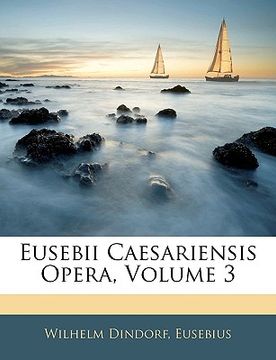 portada Eusebii Caesariensis Opera, Volume 3