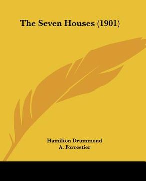 portada the seven houses (1901) (en Inglés)