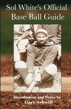 portada Sol White's Official Baseball Guide (Summer Game Books Baseball Classics)