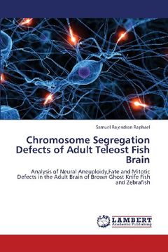 portada Chromosome Segregation Defects of Adult Teleost Fish Brain