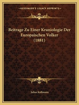 portada Beitrage Zu Einer Kraniologie Der Europaischen Volker (1881) (in German)