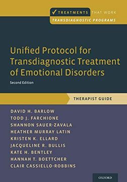 portada Unified Protocol for Transdiagnostic Treatment of Emotional Disorders: Therapist Guide (Treatments That Work) (en Inglés)