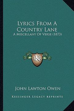 portada lyrics from a country lane: a miscellany of verse (1873)