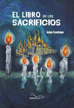 portada El libro de los sacrificios (in Spanish)