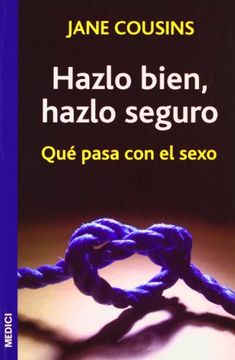 portada Hazlo Bien, Hazlo Seguro (Niños y Adolescentes) (in Spanish)