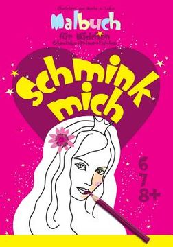 portada Malbuch für Mädchen (Fashion + Schminke + Frisur): Malspaß für Mädchen, 6, 7, 8+ (in German)