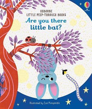 portada Are you There Little Bat? (Little Peep-Through Books) (en Inglés)