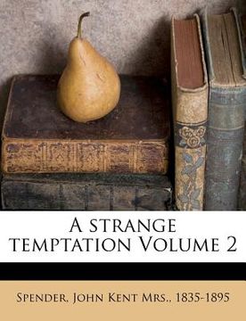 portada a strange temptation volume 2 (en Inglés)