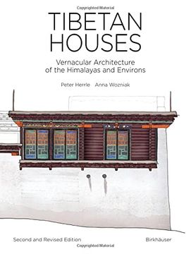 portada Tibetan Houses: Vernacular Architecture of the Himalayas and Environs (en Inglés)