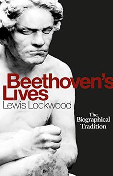 portada Beethoven'S Lives: The Biographical Tradition (in English)