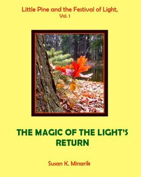 portada Little Pine and the Festival of Light, Vol. 1: The Magic of the Light's Return