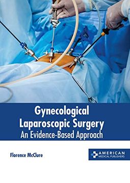 portada Gynecological Laparoscopic Surgery: An Evidence-Based Approach (en Inglés)