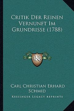 portada Critik Der Reinen Vernunft Im Grundrisse (1788) (en Alemán)