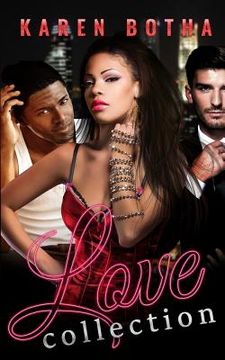 portada Love Collection: Daisy, Idris and Cassius, Books 1 - 3 in the Love Collection, a Series of Romantic Urban Mysteries (en Inglés)