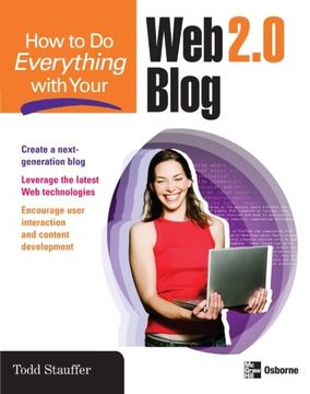 portada How to do Everything With Your web 2. 0 Blog (en Inglés)