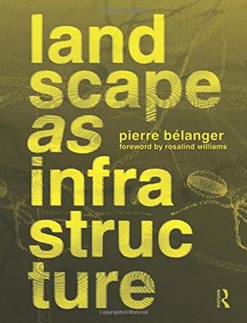 portada Landscape as Infrastructure: A Base Primer (en Inglés)