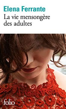 portada La vie Mensongère des Adultes (en Francés)