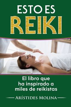 portada Esto es Reiki: El libro que ha inspirado a miles de reikistas