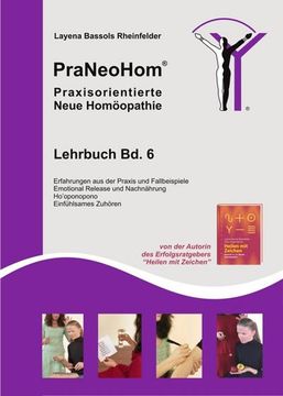 portada Praneohom® Lehrbuch Band 6 - Praxisorientierte Neue Homöopathie (en Alemán)