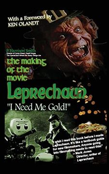 portada The Making of the Movie Leprechaun - "I Need Me Gold!" (hardback)