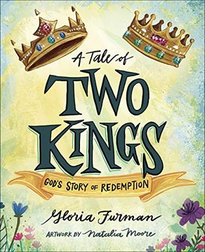 portada A Tale of two Kings: God'S Story of Redemption (in English)
