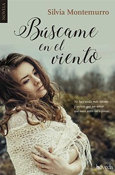 Búscame En El Viento (Fondo General - Narrativa)