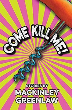 portada Come Kill me! (en Inglés)