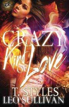 portada Crazy Kind of Love (The Cartel Publications Presents)