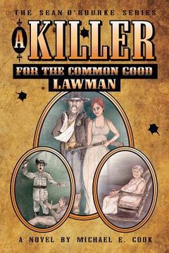 portada A Killer for the Common Good - Lawman (the Sean O'Rourke Series - Book 2) (en Inglés)