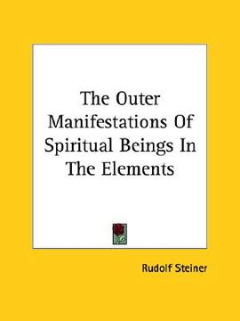 portada the outer manifestations of spiritual beings in the elements (en Inglés)