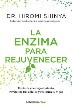 portada La Enzima Para Rejuvenecer / Rejuvenation Enzyme