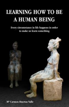 portada Learning how to be a human being (in English)