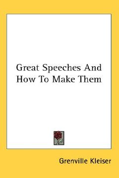 portada great speeches and how to make them (en Inglés)