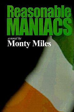 portada reasonable maniacs: for the love of northern ireland (en Inglés)