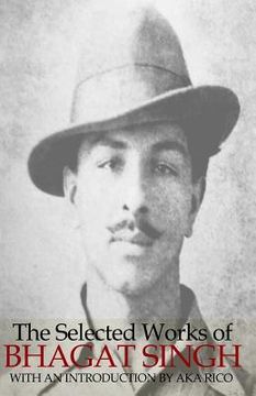 portada The Selected Works of Bhagat Singh (en Inglés)