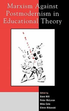 portada marxism against postmodernism in educational theory